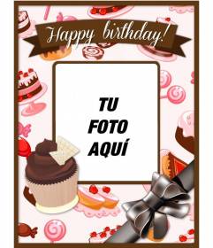 Postal de cumpleaños para customizar con una foto y texto con cupcakes y tartas rosas y marrones y un gran lazo