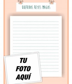 Carta para los Reyes Mágicos que puedes personalizar con tu foto y escribir 