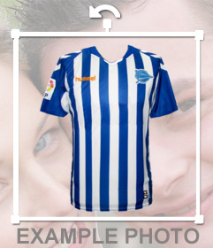 Fotomontaje con la camisa del Deportivo Alavés para tus imágenes 