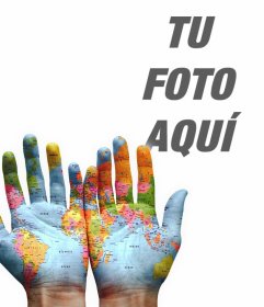 Fotomontaje de manos con la imagen del mundo para tu foto