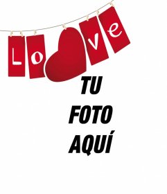 Edita este efecto con tu foto y añadir la palabra LOVE como decoración