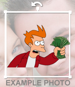 Meme de -Shut up and take my money!- con Fry de Futurama para poner en tus fotos