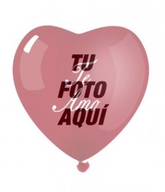 Tu fotografía con la transparencia de un globo en forma de corazón rojo con un *te amo*. Marco ideal para San Valentín