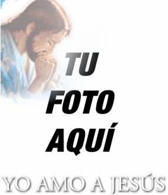 Tarjeta YO AMO A JESÚS con la foto de Jesucristo, para poner tu foto de fondo