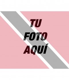 Fotomontaje en el que puedes poner la bandera de Trinidad y Tobago junto con tu foto