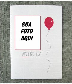 Cartão do aniversário simples com um balão vermelho com sua foto