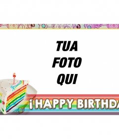 Biglietto di compleanno con torta arcobaleno e cornice rosa