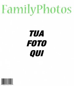 Metti la tua foto ONU copertina della rivista familyPhotos!