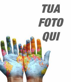 Effetto Foto di mani al mondo a tua foto con