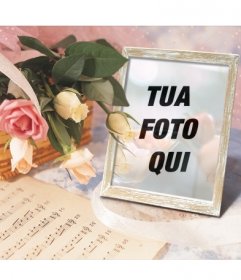 Photoframe on-line dove si può mettere la tua foto in una cornice con un cesto di rose e una partitura musicale