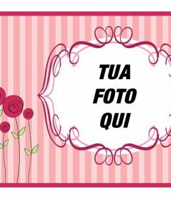 Cartolina festa della mamma con sfondo rosa con fiori per mettere la vostra foto e testo per congratularsi con lei