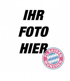 Fotomontage des FC Bayern München Logo auf Ihrem Foto