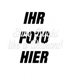 Erstellen Sie eine Collage mit dem Begriff "Bright Shine wie ein Diamant"