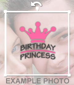 Fügen Sie einen Aufkleber von Geburtstags-Prinzessin mit einer Krone auf Ihre Fotos