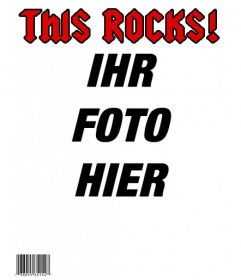 Werde ein Rockstar, Erstellen einer personalisierten Cover mit Ihrem Foto des Magazins THIS ROCKS!