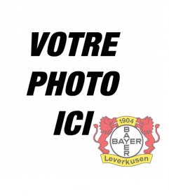 Effet photo pour des photos pour mettre le bouclier de Bayer Leverkusen dans votre photo