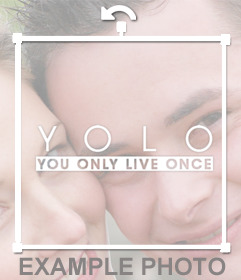 Collez le mot YOLO sur votre photo téléchargeant à cet effet libre
