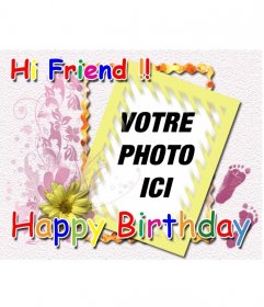 Carte d"anniversaire avec la couleur du texte Salut ami Joyeux anniversaire et de personnaliser avec une photo