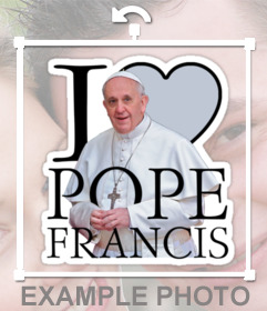 Francisco autocollant avec le pape et le texte que I LOVE POPE FRANCIS