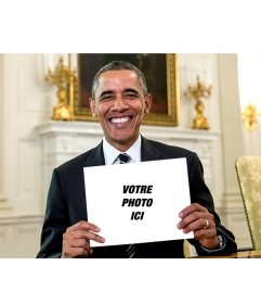 Photomontage de mettre votre photo sur ce signe tenu par Obama 