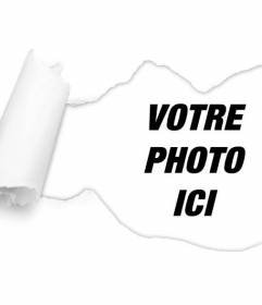 Effet de papier déchiré pour mettre une photo à l'intérieur et personnaliser