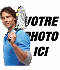 Photomontage avec Rafa Nadal avec sa raquette de tennis. Apparaître posant sur la photo à côté de l"acteur tenis et ajouter du texte gratuitement
