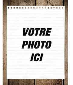 Photomontage avec une feuille de papier de cahier sur une table pour mettre votre photo et ajouter du texte