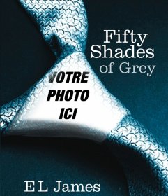 Votre photo sur la couverture de 50 Shades of Grey