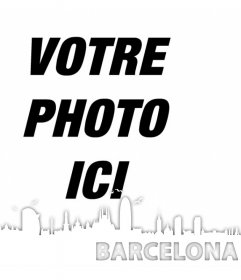 Décorez vos photos avec la ligne dhorizon de la ville de Barcelone avec cet effet