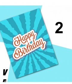 Célébrez votre anniversaire avec cette carte originale pour éditer avec deux photos