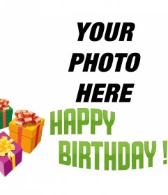 Photomontage to make a birthday card with your picture with the text HAPPY BIRTHDAY