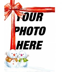 Photo montage in which your photograph appears with a nice red ribbon together with two snowmen