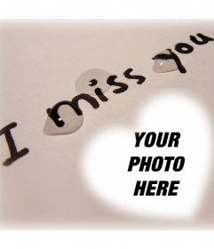 Let to know that you miss someone with this photo effect