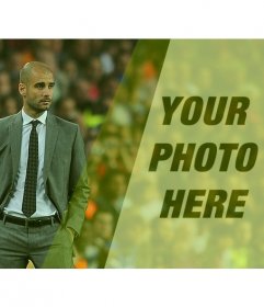 Create a photomontage with Pep Guardiola on a football field and a picture of you with a green filter and the phrase you want