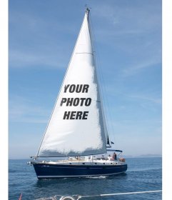 Photomontage with a sailboat at sea to put your photo on the sail and a sentence with the text you want