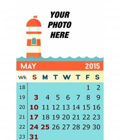 Calendar of 2015 for May with your photo