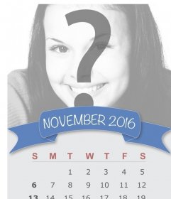 Calendar for customize of November 2016 with a decorative blue ribbon