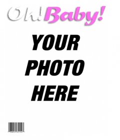 Customizable cover of the magazine ohBaby with your photo