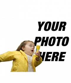 Photomontage with the bubble girl in the yellow raincoat and the fashionable meme where you place your photo and text