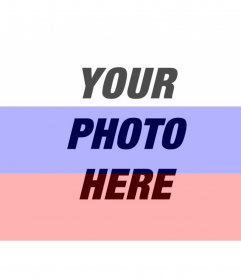 Create a photomontage online of the Russian flag along with your photo