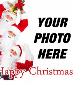 Card to congratulate Christmas in which 3 Santa Claus wish a merry Christmas and you can add your photo