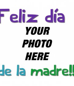 Greeting card for mother's day in spanish with text: Feliz día de la madre