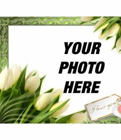 Photo frame with tulips and a note that puts I LOVE YOU. To put a picture online